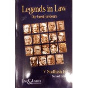 Law & Justice Publishing Co's Legends in Law Our Great Forebears [HB] by V. Sudhish Pai